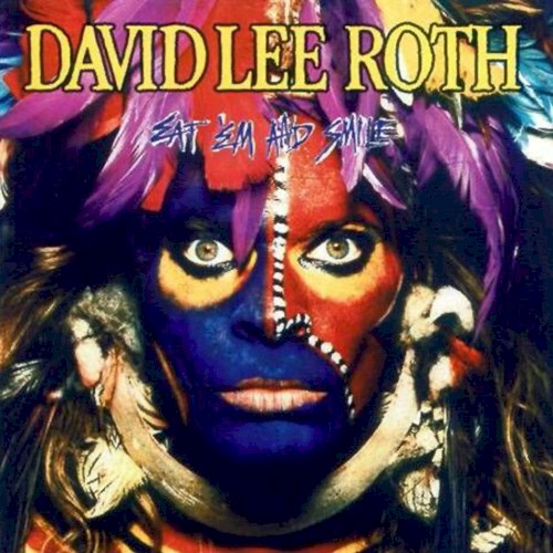 David Lee Roth — Eat 'Em and Smile album cover