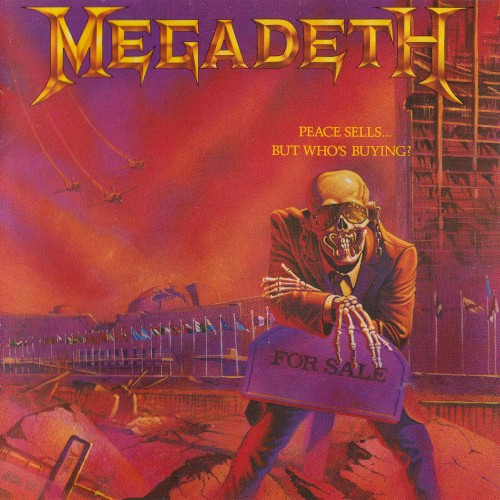Megadeth — Peace Sells... but Who's Buying? album cover